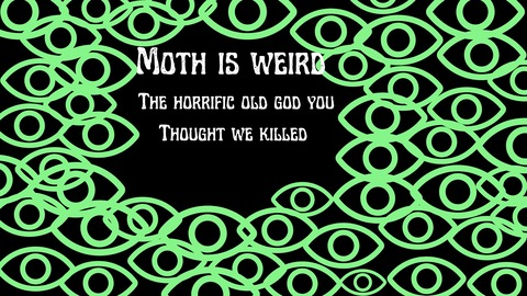 Header of mothisweird